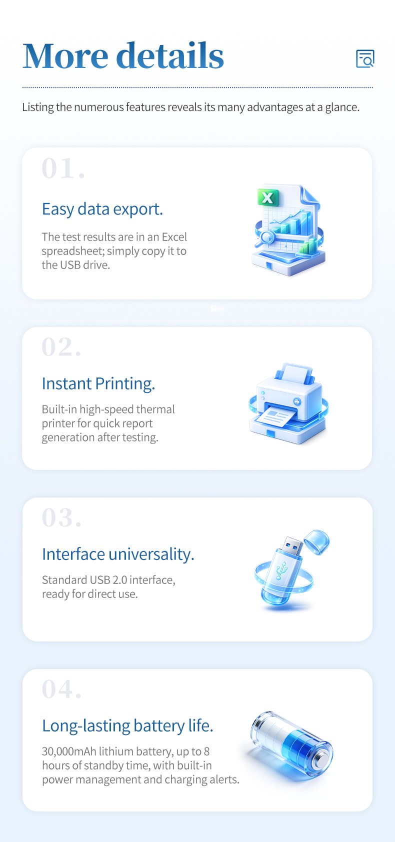 Feature details Excel data export instant thermal printing USB 2.0 interface 30000mAh long battery